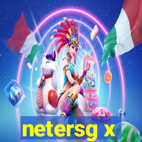 netersg x